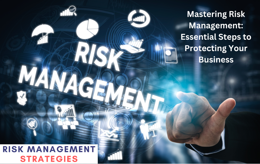 Mastering Risk Management